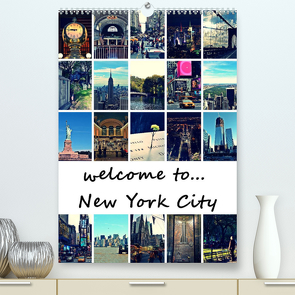 welcome to New York City (Premium, hochwertiger DIN A2 Wandkalender 2023, Kunstdruck in Hochglanz) von Büttner,  Stephanie
