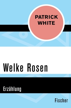 Welke Rosen von Kaiser,  Reinhard, White,  Patrick
