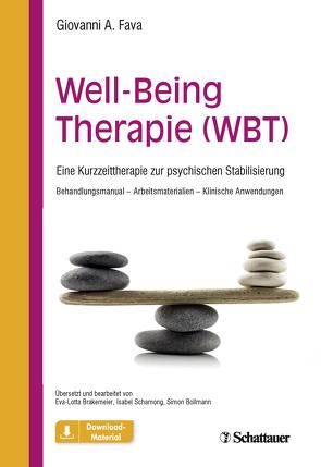 Well-Being Therapie (WBT) von Bollmann,  Simon, Brakemeier,  Eva-Lotta, Fava,  Giovanni A., Schamong,  Isabel