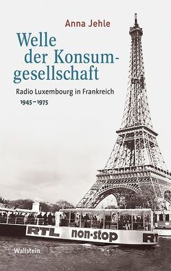 Welle der Konsumgesellschaft von Jehle,  Anna