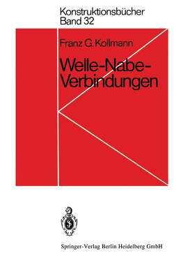 Welle-Nabe-Verbindungen von Kollmann,  F. G.