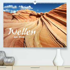 Wellen – aus Stein (Premium, hochwertiger DIN A2 Wandkalender 2020, Kunstdruck in Hochglanz) von Stamm,  Dirk