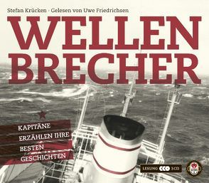 Wellenbrecher – Das Hörbuch von Friedrichsen,  Uwe, Kruecken,  Stefan