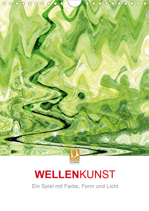 WELLENKUNST (Wandkalender 2021 DIN A4 hoch) von Eichler,  Sandra