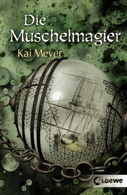 Wellenläufer (Band 2) – Die Muschelmagier von Meyer,  Kai