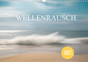 Wellenrausch (Wandkalender 2022 DIN A3 quer) von Nimtz,  Holger