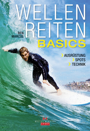 Wellenreiten – Basics von Marcus,  Ben