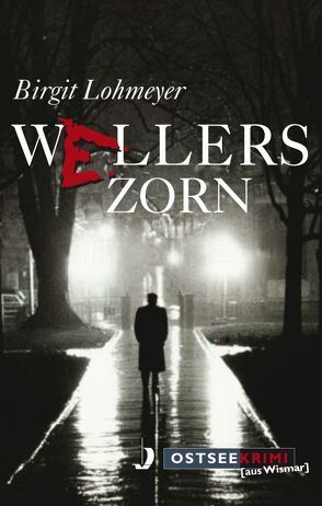 Wellers Zorn von Lohmeyer,  Birgit