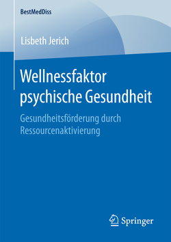 Wellnessfaktor psychische Gesundheit von Jerich,  Lisbeth