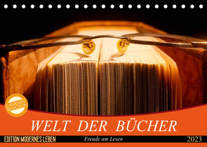 Welt der Bücher (Tischkalender 2023 DIN A5 quer) von Jäger,  Anette/Thomas