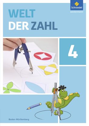 Welt der Zahl – Ausgabe 2016 für Baden-Württemberg von Braun,  Julia, Eilenberger,  Kerstin, Kittel,  Andreas, Rinkens,  Hans - Dieter, Rottmann,  Thomas, Stix,  Sabine, Szymanski,  Melanie, Träger,  Gerhild, Ziegler,  Dorothea