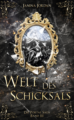 Welt des Schicksals von Jordan,  Janina