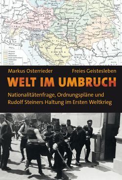 Welt im Umbruch von Osterrieder,  Markus