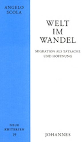 Welt im Wandel von Henrici SJ,  Peter, Scola,  Angelo