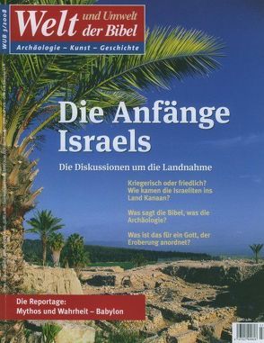 Welt und Umwelt der Bibel / Die Anfänge Israels