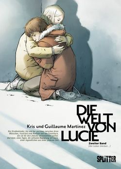 Welt von Lucie, Die von Kris, Martinez,  Gulliaume