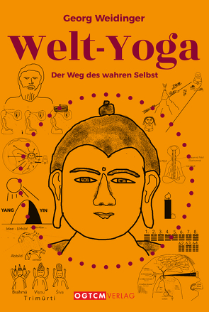 Welt-Yoga von Weidinger,  Dr. med. Georg