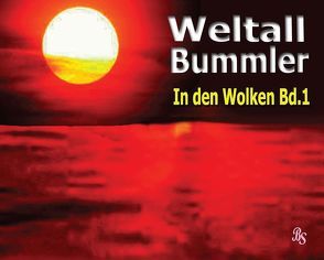 Weltall-Bummler. Band 1 von Barbara,  Stein