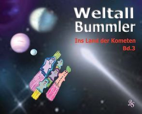 Weltall-Bummler. Band 3 von Barbara,  Stein