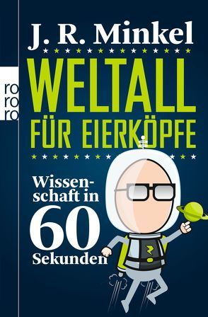 Weltall für Eierköpfe von Mania,  Hubert, Minkel,  J. R.