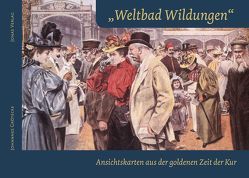 „Weltbad Wildungen“ von Grötecke,  Johannes