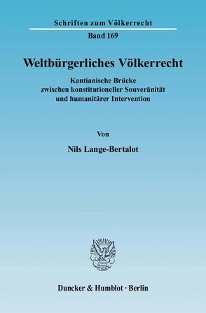 Weltbürgerliches Völkerrecht. von Lange-Bertalot,  Nils