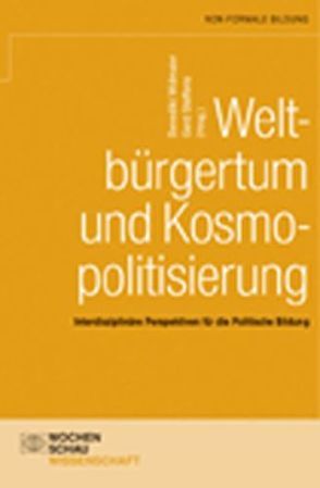 Weltbürgertum und Kosmopolitisierung von Steffens,  Gerd, Widmaier,  Benedikt