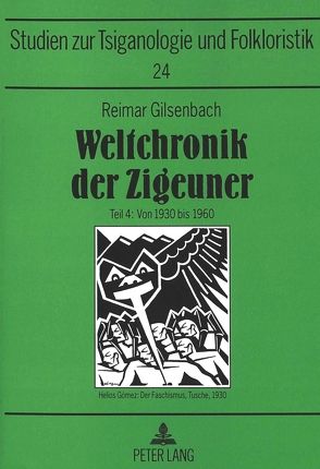 Weltchronik der Zigeuner von Gilsenbach,  Hannelore