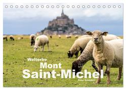 Welterbe Mont-Saint-Michel (Tischkalender 2024 DIN A5 quer), CALVENDO Monatskalender von Schickert,  Peter
