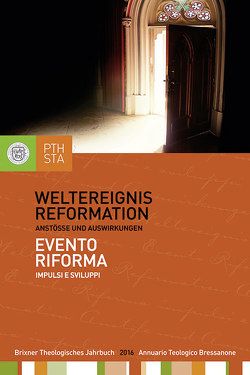Weltereignis Reformation von Ernesti,  Jörg, Lintner,  Martin M., Moling,  Markus