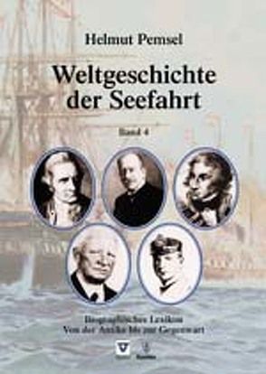 Weltgeschichte der Seefahrt von Pemsel,  Helmut