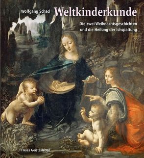 Weltkinderkunde von Schad,  Wolfgang, von Wistinghausen,  Kurt
