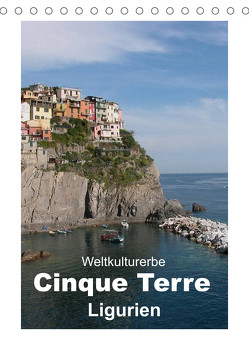 Weltkulturerbe Cinque Terre, Ligurien (Tischkalender 2023 DIN A5 hoch) von Huschka (6),  Till, Huschka,  Klaus-Peter