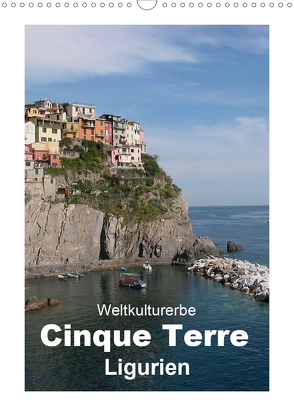 Weltkulturerbe Cinque Terre, Ligurien (Wandkalender 2021 DIN A3 hoch) von Huschka (6),  Till, Huschka,  Klaus-Peter