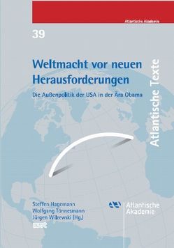 Weltmacht vor neuen Herausforderungen von Hagemann,  Steffen, Tönnesmann,  Wolfgang, Wilzewski,  Jürgen