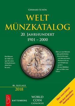 Weltmünzkatalog 20. Jahrhundert 1901 – 2000 von Schön,  Gerhard