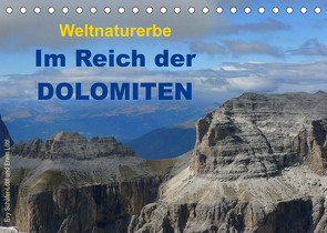 Weltnaturerbe – Im Reich der DOLOMITEN (Tischkalender 2023 DIN A5 quer) von Löbl,  Erwin, Schäfer-Löbl,  Evy