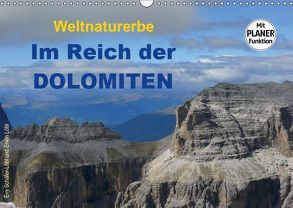 Weltnaturerbe – Im Reich der DOLOMITEN (Wandkalender 2019 DIN A3 quer) von Löbl,  Erwin, Schäfer-Löbl,  Evy