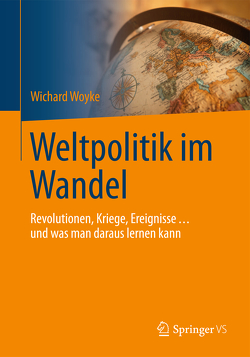 Weltpolitik im Wandel von Woyke,  Wichard