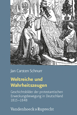 Weltreiche und Wahrheitszeugen von Schnurr,  Jan Carsten