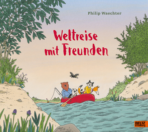 Weltreise mit Freunden von Waechter,  Philip