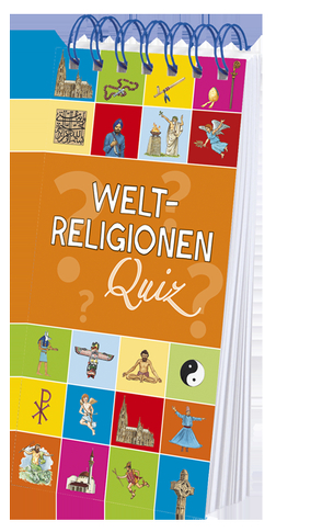 Weltreligionen-Quiz von Rohrbeck,  Manfred, Schwikart,  Georg, Zeidler,  Eva