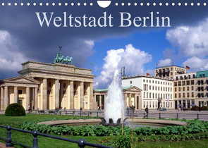 Weltstadt Berlin (Wandkalender 2023 DIN A4 quer) von Reupert,  Lothar