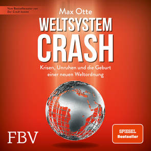 Weltsystemcrash von Otte,  Max