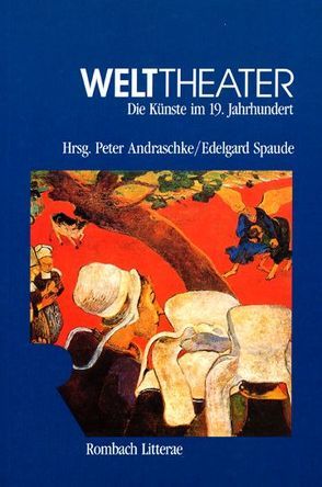 Welttheater von Andraschke,  Peter, Spaude,  Edelgard