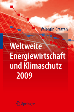 Weltweite Energiewirtschaft und Klimaschutz 2009 von Crastan,  Valentin