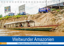 Weltwunder Amazonien (Tischkalender 2022 DIN A5 quer) von Nawrocki,  Markus