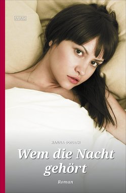 Wem die Nacht gehört von Donath,  Hanna