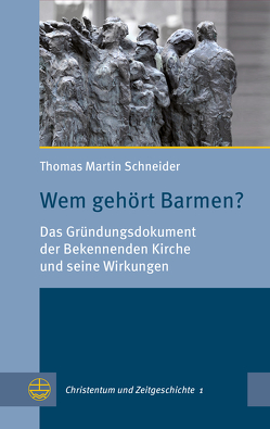 Wem gehört Barmen? von Hermle,  Siegfried, Oelke,  Harry, Schneider,  Thomas Martin