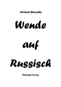 Wende auf Russisch von Blaschke,  Michael